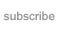 subscribe our mailing list